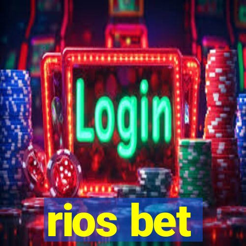 rios bet